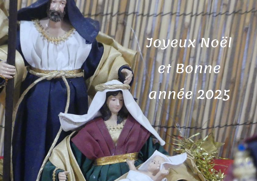 Joyeux Noël et Bonne année 2025 Paroisses Lunel et Boisseron